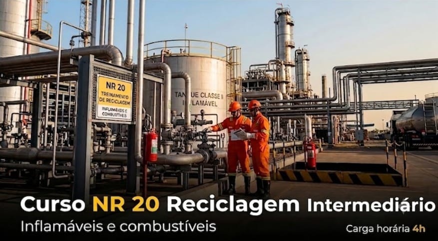 Curso NR 20 Segurança e Saúde no Trabalho com Inflamáveis e Combustíveis Intermediário Reciclagem 4h